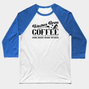 Witches Brew Coffee Baseball T-Shirt